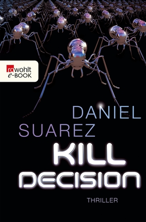 Kill Decision von Suarez,  Daniel, Tann,  Cornelia Holfelder-von der