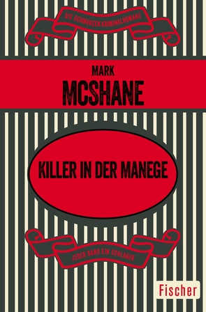 Killer in der Manege von McShane,  Mark, Poellheim,  Felix von