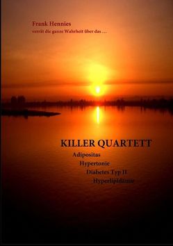 Killer Quartett von Hennies,  Frank