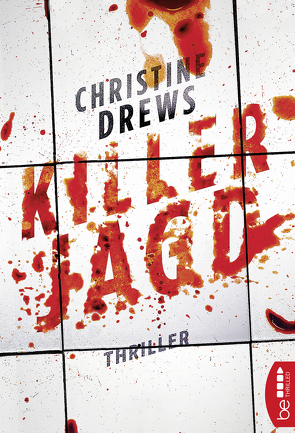 Killerjagd von Drews,  Christine