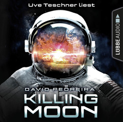 Killing Moon von Pedreira,  David, Schmidt,  Dietmar, Teschner,  Uve