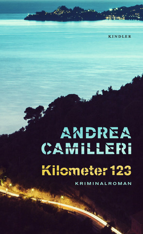 Kilometer 123 von Camilleri,  Andrea, Kopetzki,  Annette