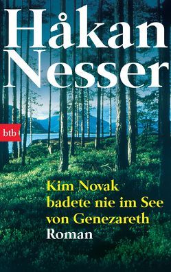 Kim Novak badete nie im See von Genezareth von Hildebrandt,  Christel, Nesser,  Håkan