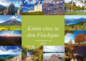 Kimm eina in den Flachgau im schönen Salzburger Land (Tischkalender 2019 DIN A5 quer) von Kramer,  Christa