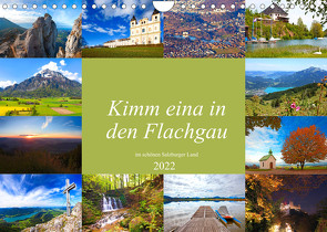 Kimm eina in den Flachgau im schönen Salzburger Land (Wandkalender 2022 DIN A4 quer) von Kramer,  Christa