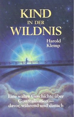 Kind in der Wildnis von Klemp,  Harold