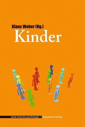 Kinder von Held,  Josef, Kalpein,  Jochen, Markard,  Morus, Spehr,  Christoph, Steindorff-Classen,  Caroline, Ulmann,  Gisela, Weber,  Klaus