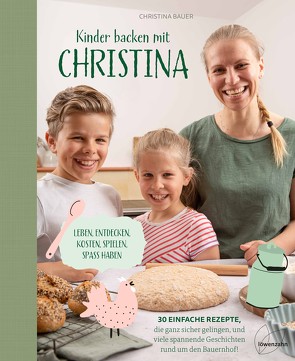 Kinder backen mit Christina von Bauer,  Christina