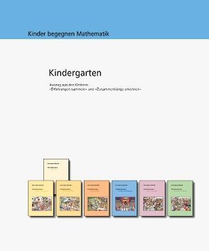 Kinder begegnen Mathematik / Unterrichtsordner für den Kindergarten von Autorenteam