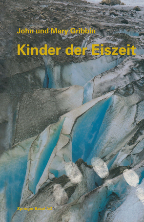 Kinder der Eiszeit von GRIBBIN