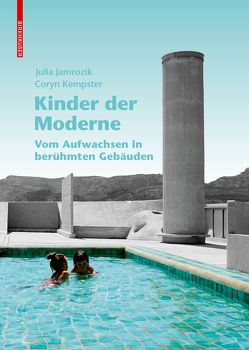 Kinder der Moderne von Jamrozik,  Julia, Kempster,  Coryn