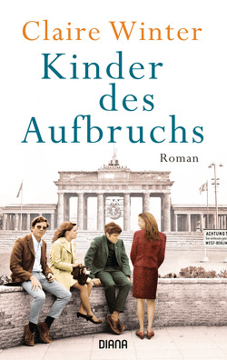 Kinder des Aufbruchs von Winter,  Claire