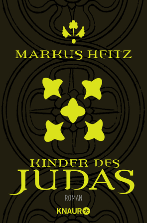 Kinder des Judas von Heitz,  Markus