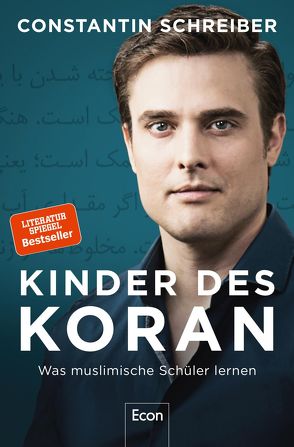 Kinder des Koran von Schreiber,  Constantin