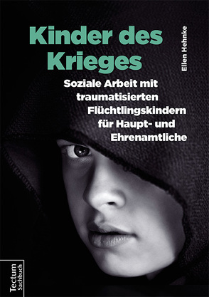 Kinder des Krieges von Hehnke,  Ellen