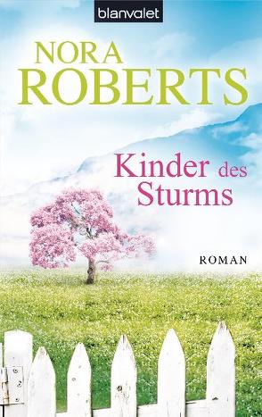 Kinder des Sturms von Hege,  Uta, Roberts,  Nora