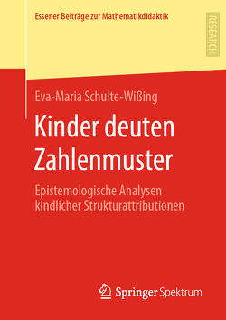 Kinder deuten Zahlenmuster von Schulte-Wißing,  Eva-Maria