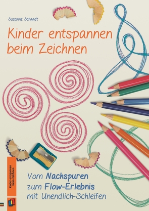 Kinder entspannen beim Zeichnen von Schaadt,  Susanne