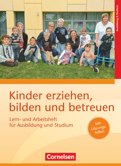 Kinder erziehen, bilden und betreuen – Neubearbeitung