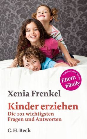 Kinder erziehen von Eltern und Eltern family, Frenkel,  Xenia