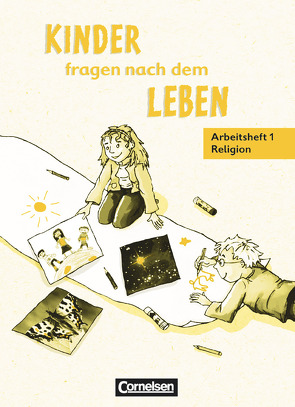 Kinder fragen nach dem Leben – Evangelische Religion – Ausgabe 2006 – 1. Schuljahr von Drews,  Annette, Gabler,  Hildegard, Landgraf,  Michael, Wegener-Kämper,  Miriam, Wiedenroth-Gabler,  Ingrid