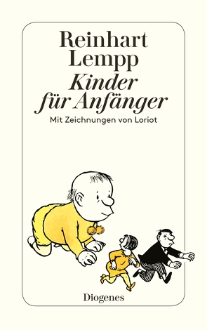 Kinder für Anfänger von Lempp,  Reinhart G.E., Loriot