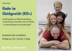 Kinder im Gleichgewicht (KIG+) von Beigel,  Dorothea