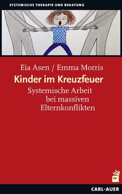 Kinder im Kreuzfeuer von Asen,  Eia, Morris,  Emma