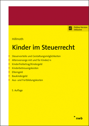 Kinder im Steuerrecht von Hillmoth,  Bernhard