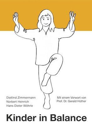 Kinder in Balance von Heinrich,  Norbert, Wöhrle,  Hans Dieter, Zimmermann,  Dietlind