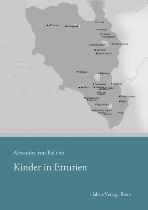 Kinder in Etrurien von Helden,  Alexander von