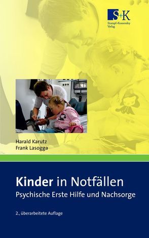 Kinder in Notfällen von Karutz,  Harald, Lasogga,  Frank