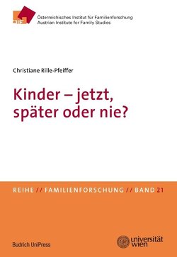 Kinder – jetzt, später oder nie? von Rille-Pfeiffer,  Christiane