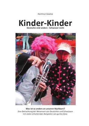 Kinder-Kinder von Goetze,  Hartmut