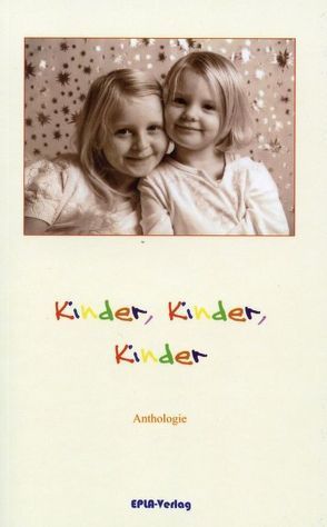 Kinder, Kinder, Kinder von Plachetka,  Erwin