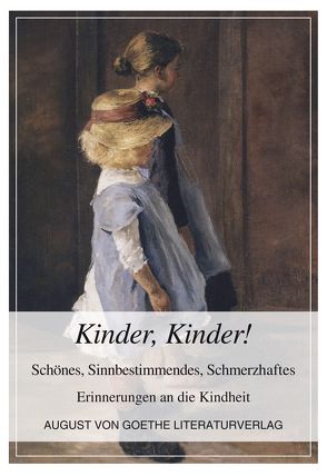 Kinder, Kinder! von Dr. Deußer,  Matthias