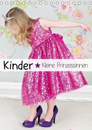 Kinder. Kleine Prinzessinnen (Tischkalender 2018 DIN A5 hoch) von Stanzer,  Elisabeth