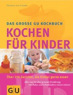 Kinder, Kochen für von Cramm,  Dagmar von