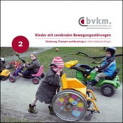 Kinder mit cerebralen Bewegungsstörungen. II. von Viebrock,  Hille