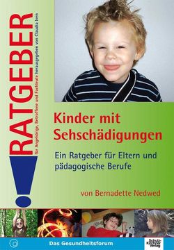 Kinder mit Sehschädigungen von Nedwed,  Bernadette