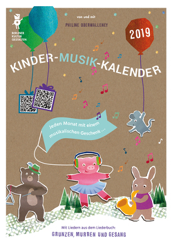 Kinder-Musik-Kalender 2019 (DIN A3) von Oberwalleney,  Philine