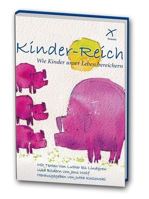 Kinder-Reich von Koslowski,  Jutta, Wolf,  Jens