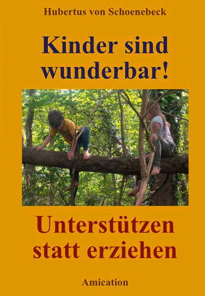 Kinder sind wunderbar! von Schoenebeck,  Hubertus von