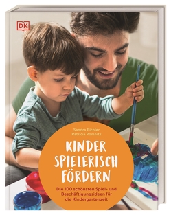 Kinder spielerisch fördern von Pichler,  Sandra, Pomnitz,  Patricia