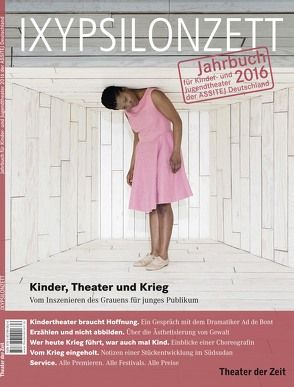 Kinder, Theater und Krieg von Schneider,  Wolfgang