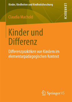 Kinder und Differenz von Machold,  Claudia