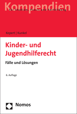 Kinder- und Jugendhilferecht von Kepert,  Jan, Kunkel,  Peter-Christian