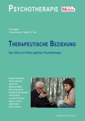 Therapeutische Beziehung von Bronisch,  Thomas, Sulz,  Serge K. D.