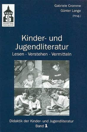 Kinder- und Jugendliteratur von Cromme,  Gabriele, Lange,  Günter