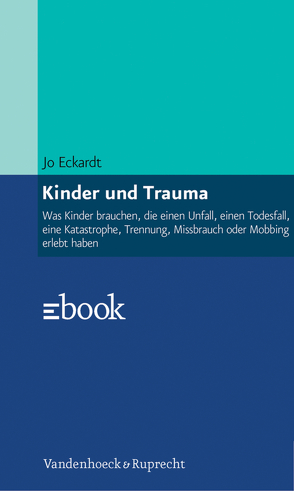 Kinder und Trauma von Eckardt,  Jo